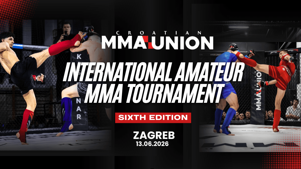CRO MMA UNION 6: International Amateur MMA Tournament